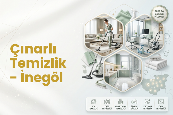 Çınarlı Temizlik - İnegöl