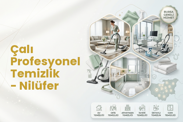 Çalı Profesyonel Temizlik - Nilüfer
