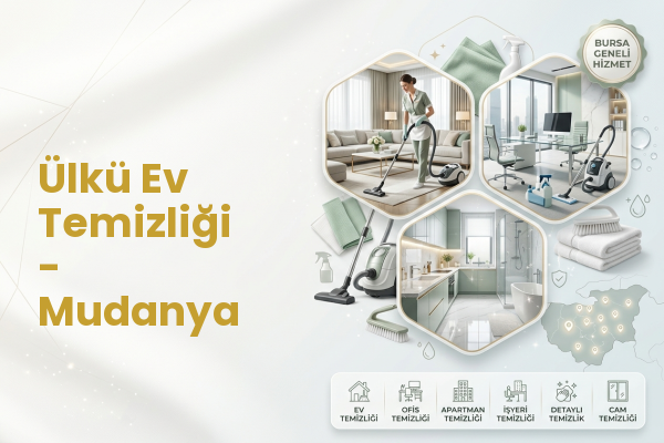 Ülkü Ev Temizliği - Mudanya