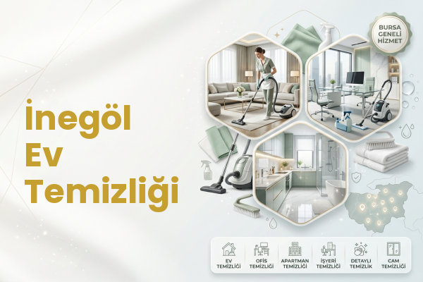 İnegöl Ev Temizliği