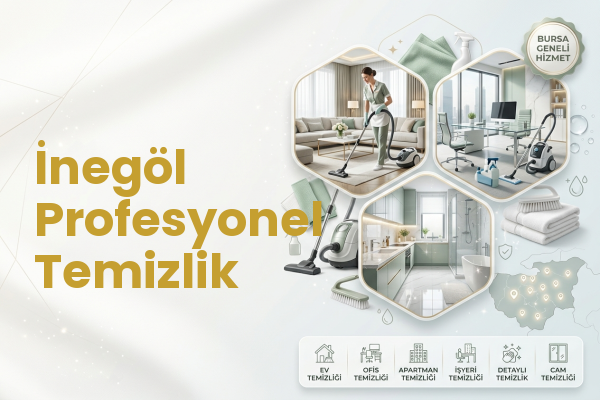 İnegöl Profesyonel Temizlik