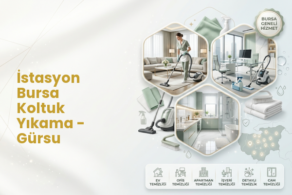 İstasyon Bursa Koltuk Yıkama - Gürsu