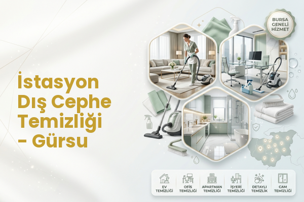 İstasyon Dış Cephe Temizliği - Gürsu