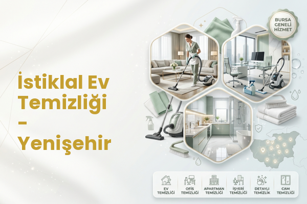 İstiklal Ev Temizliği - Yenişehir