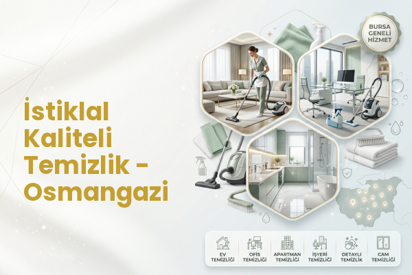İstiklal Kaliteli Temizlik - Osmangazi