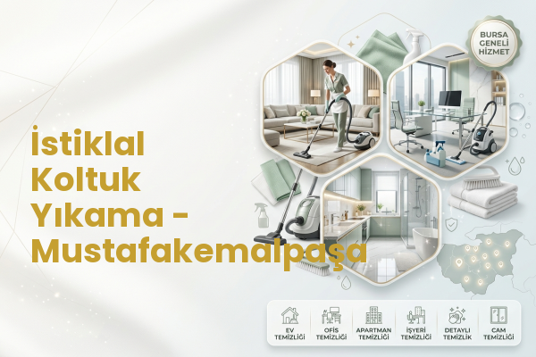 İstiklal Koltuk Yıkama - Mustafakemalpaşa