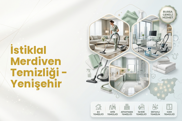 İstiklal Merdiven Temizliği - Yenişehir