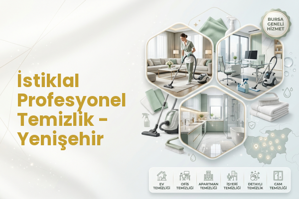 İstiklal Profesyonel Temizlik - Yenişehir