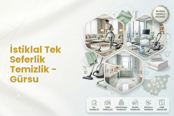 İstiklal Tek Seferlik Temizlik - Gürsu
