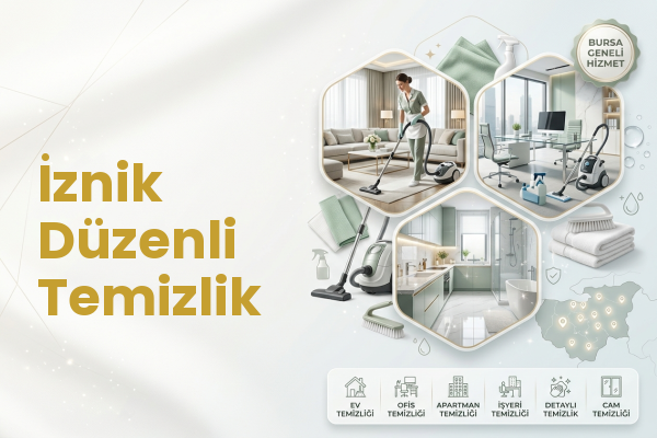 İznik Düzenli Temizlik