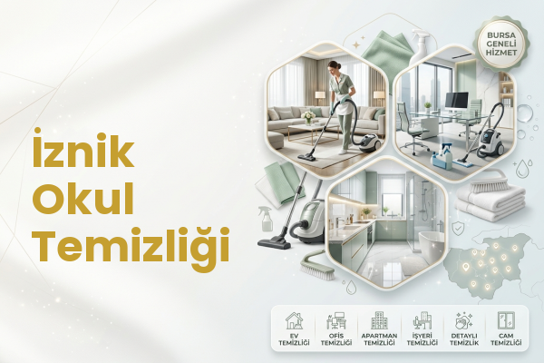 İznik Okul Temizliği