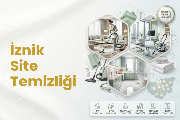 İznik Site Temizliği