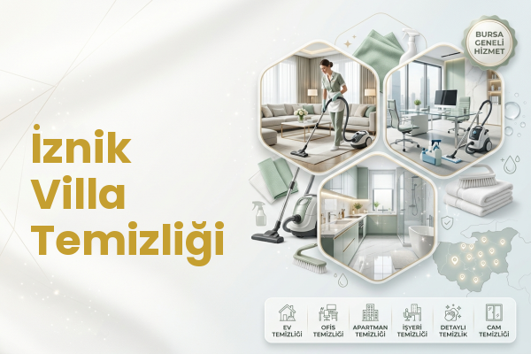 İznik Villa Temizliği