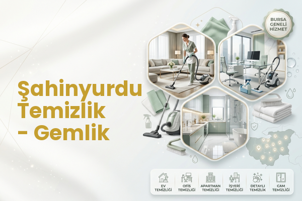 Şahinyurdu Temizlik - Gemlik