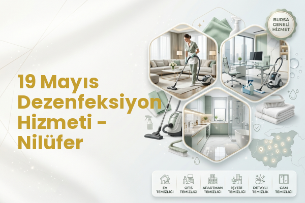 19 Mayıs Dezenfeksiyon Hizmeti - Nilüfer