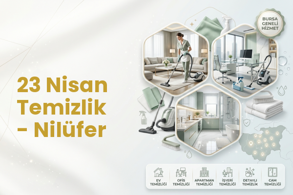 23 Nisan Temizlik - Nilüfer