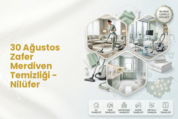 30 Ağustos Zafer Merdiven Temizliği - Nilüfer