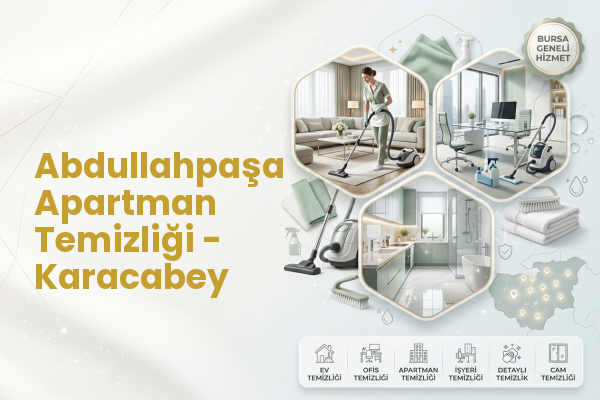 Abdullahpaşa Apartman Temizliği - Karacabey