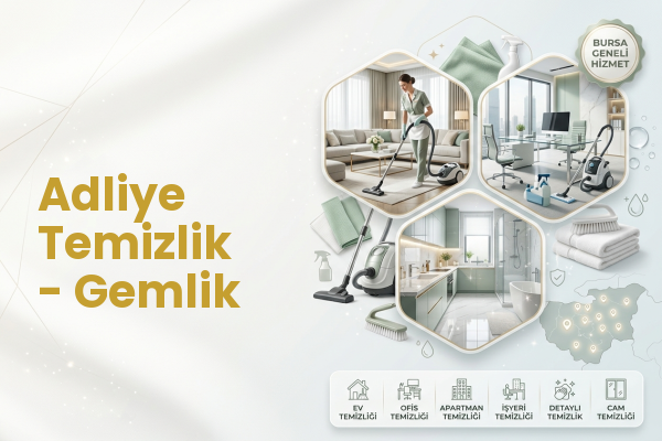 Adliye Temizlik - Gemlik