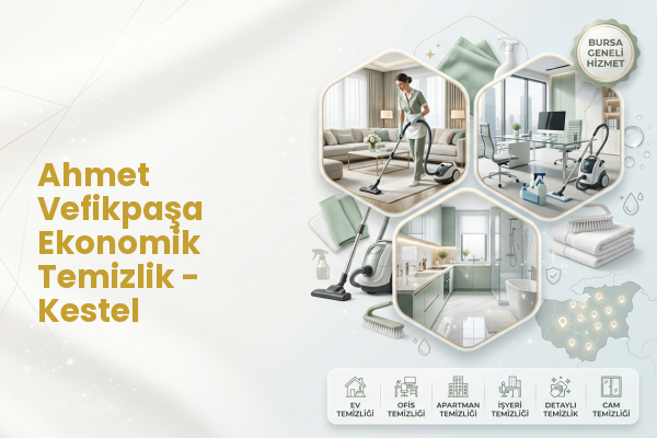 Ahmet Vefikpaşa Ekonomik Temizlik - Kestel