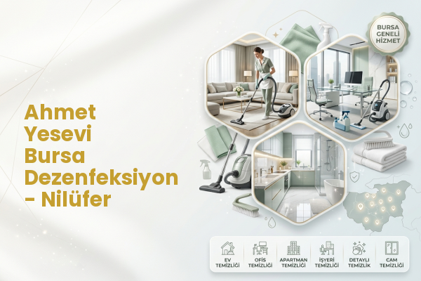 Ahmet Yesevi Bursa Dezenfeksiyon - Nilüfer