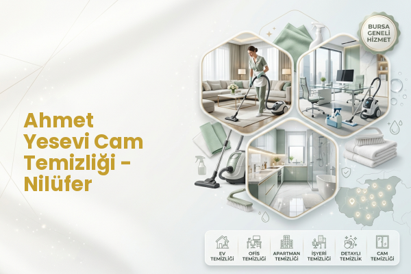 Ahmet Yesevi Cam Temizliği - Nilüfer