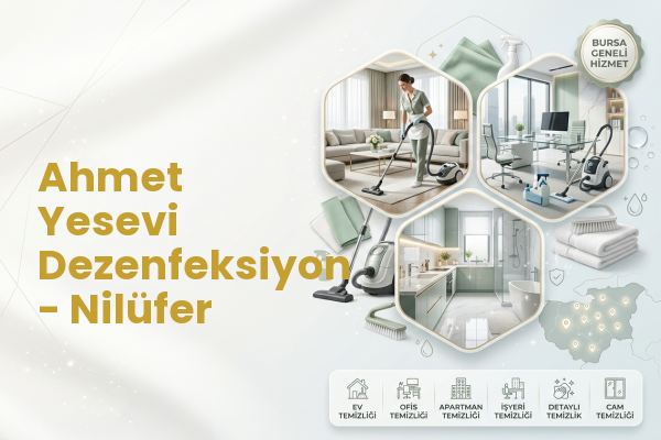 Ahmet Yesevi Dezenfeksiyon - Nilüfer