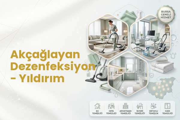 Akçağlayan Dezenfeksiyon - Yıldırım