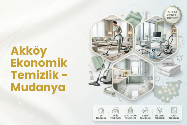 Akköy Ekonomik Temizlik - Mudanya
