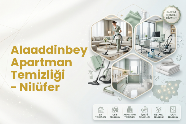 Alaaddinbey Apartman Temizliği - Nilüfer