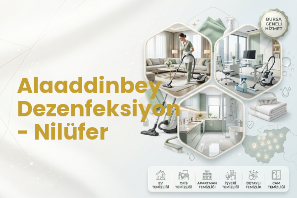 Alaaddinbey Dezenfeksiyon - Nilüfer