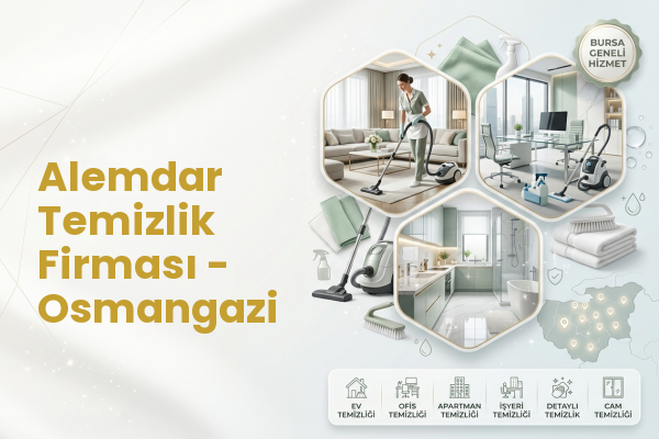 Alemdar Temizlik Firması - Osmangazi