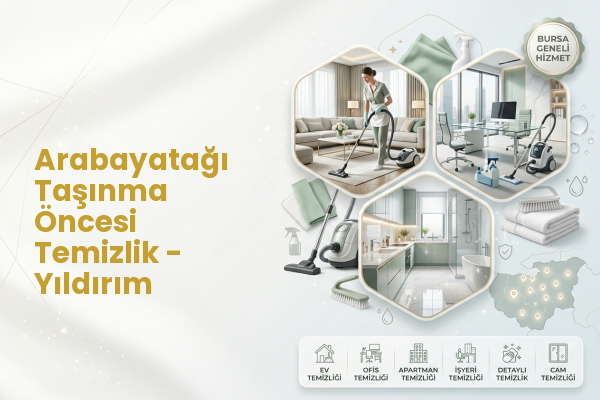 Arabayatağı Taşınma Öncesi Temizlik - Yıldırım