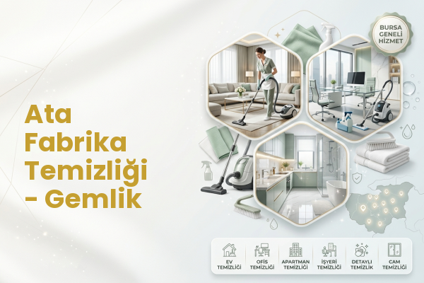 Ata Fabrika Temizliği - Gemlik