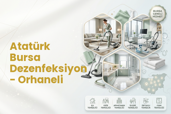Atatürk Bursa Dezenfeksiyon - Orhaneli