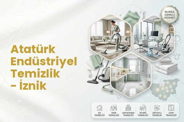 Atatürk Endüstriyel Temizlik - İznik