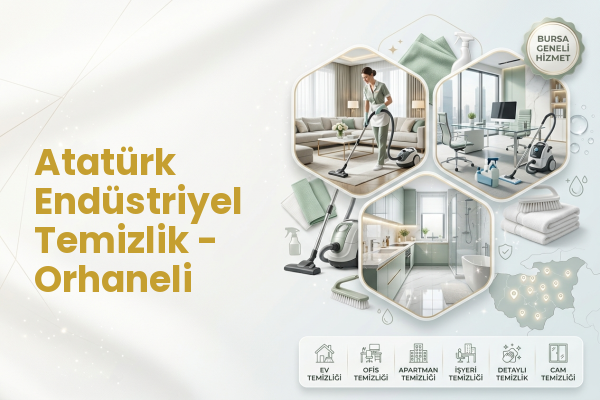 Atatürk Endüstriyel Temizlik - Orhaneli