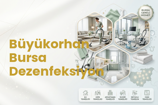 Büyükorhan Bursa Dezenfeksiyon