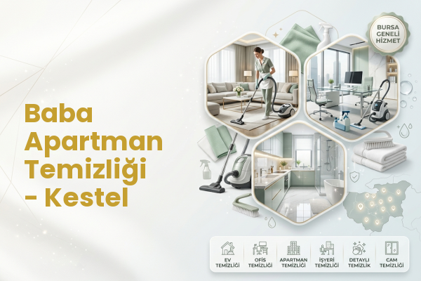 Baba Apartman Temizliği - Kestel