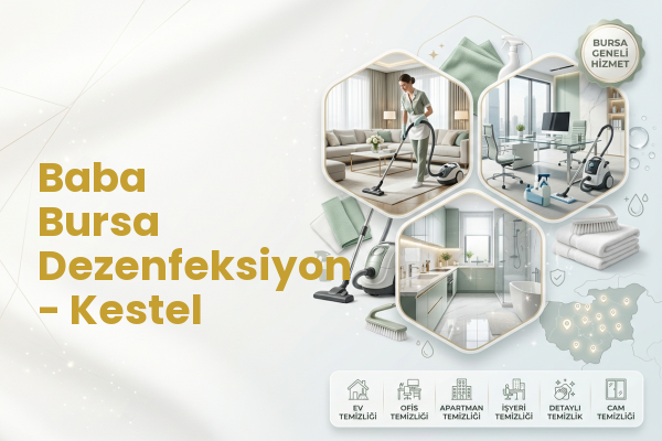 Baba Bursa Dezenfeksiyon - Kestel