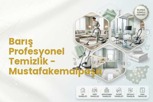 Barış Profesyonel Temizlik - Mustafakemalpaşa