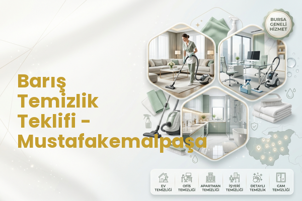 Barış Temizlik Teklifi - Mustafakemalpaşa