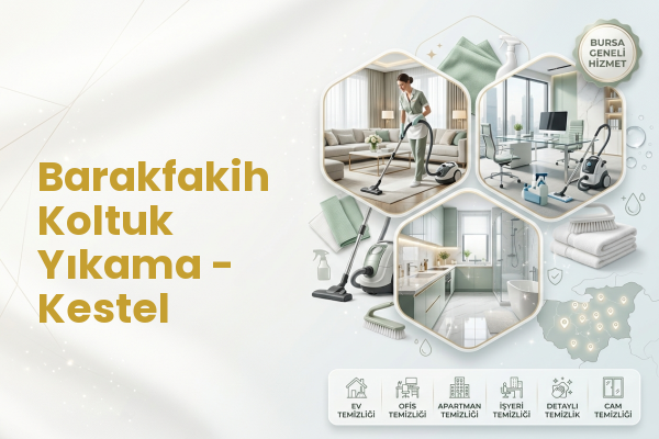 Barakfakih Koltuk Yıkama - Kestel