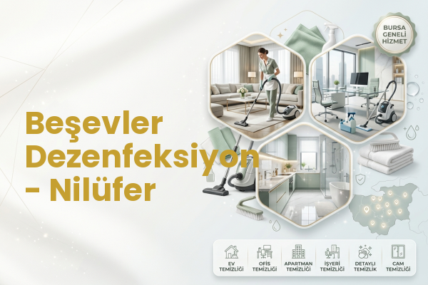 Beşevler Dezenfeksiyon - Nilüfer