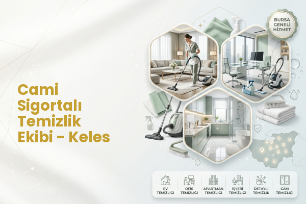 Cami Sigortalı Temizlik Ekibi - Keles