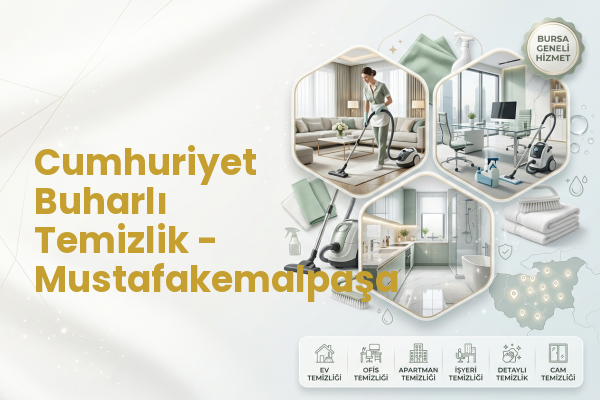 Cumhuriyet Buharlı Temizlik - Mustafakemalpaşa