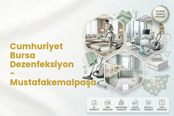 Cumhuriyet Bursa Dezenfeksiyon - Mustafakemalpaşa