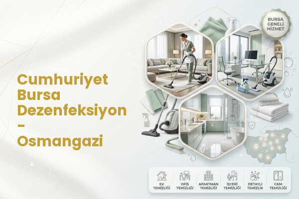 Cumhuriyet Bursa Dezenfeksiyon - Osmangazi