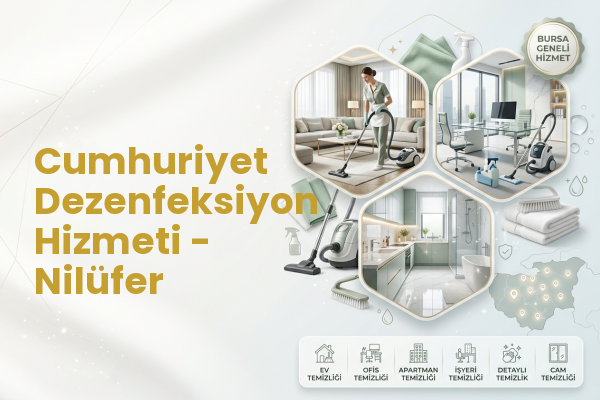 Cumhuriyet Dezenfeksiyon Hizmeti - Nilüfer