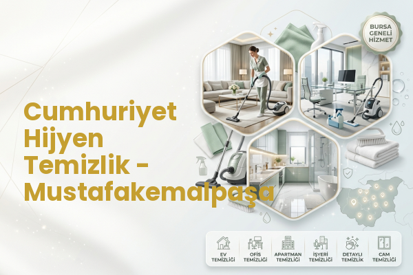 Cumhuriyet Hijyen Temizlik - Mustafakemalpaşa